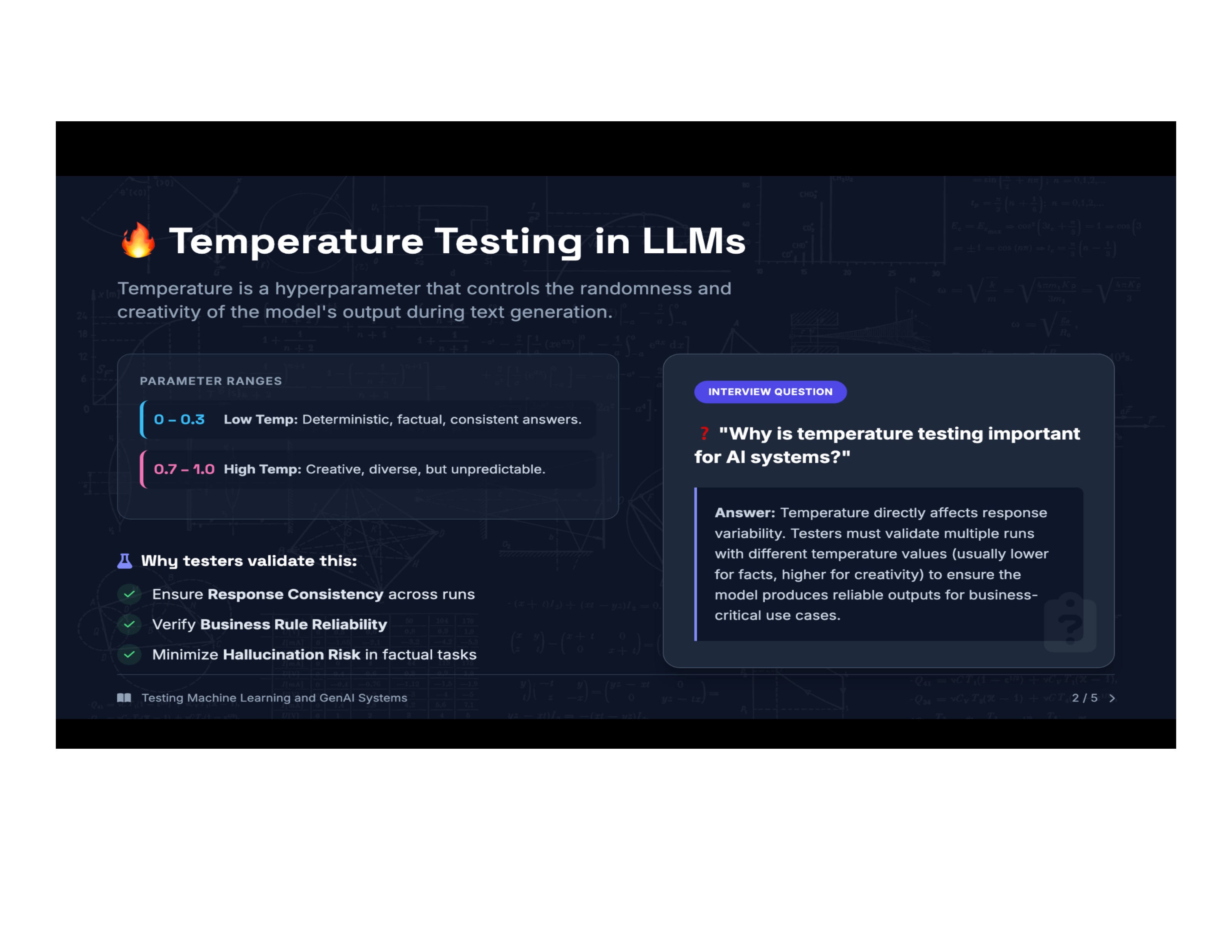 Temperature Testing in LLMs parameter ranges and interview question